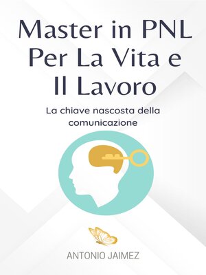 cover image of Master in PNL Per La Vita e Il Lavoro